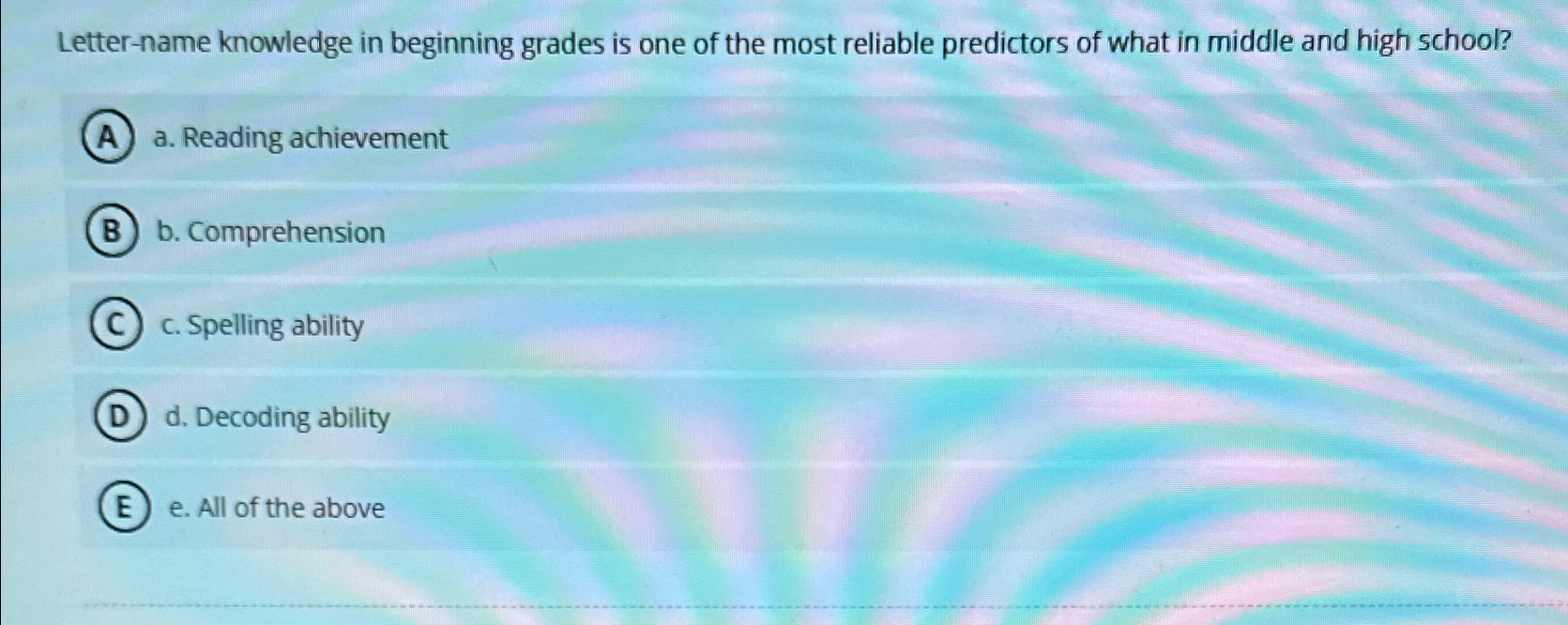 solved-letter-name-knowledge-in-beginning-grades-is-one-of-chegg