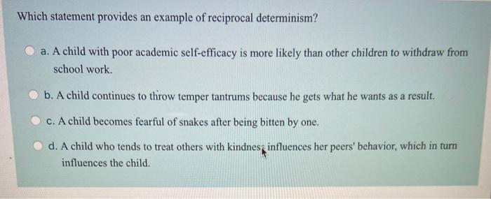 Which Statement Summarizes the Main Idea of Reciprocal Determinism?