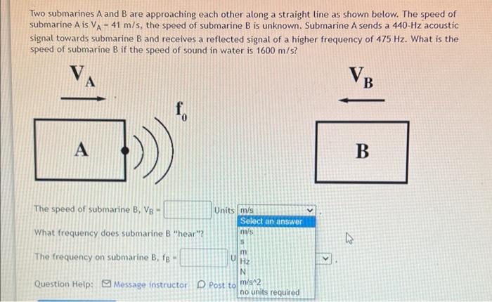 Solved Two Submarines A And B Are Approaching Each Other | Chegg.com