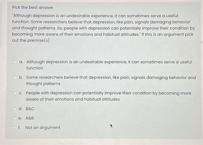 Solved Pick the best answer "Although depression is an