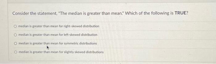 Solved Consider the statement, 