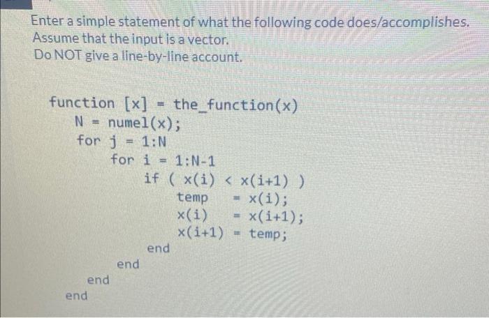 Solved Enter a simple statement of what the following code | Chegg.com