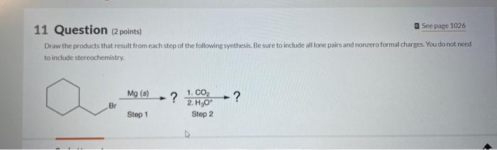Solved 11 Question (2 points) Draw the products that result | Chegg.com
