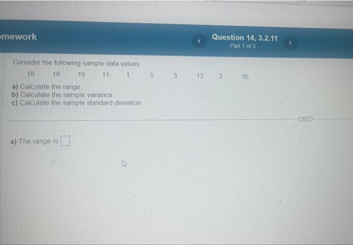 Solved Mework A) Calculate The Range. B) Calculate The | Chegg.com