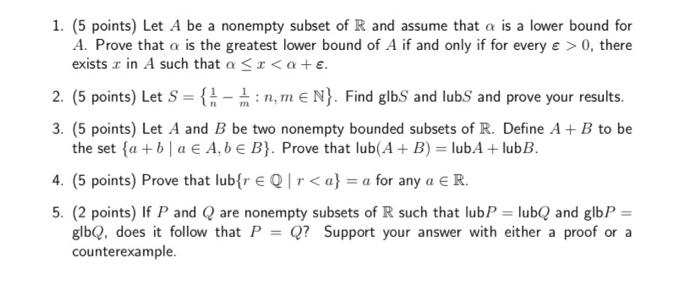 Solved 1. ( 5 Points) Let A Be A Nonempty Subset Of R And | Chegg.com