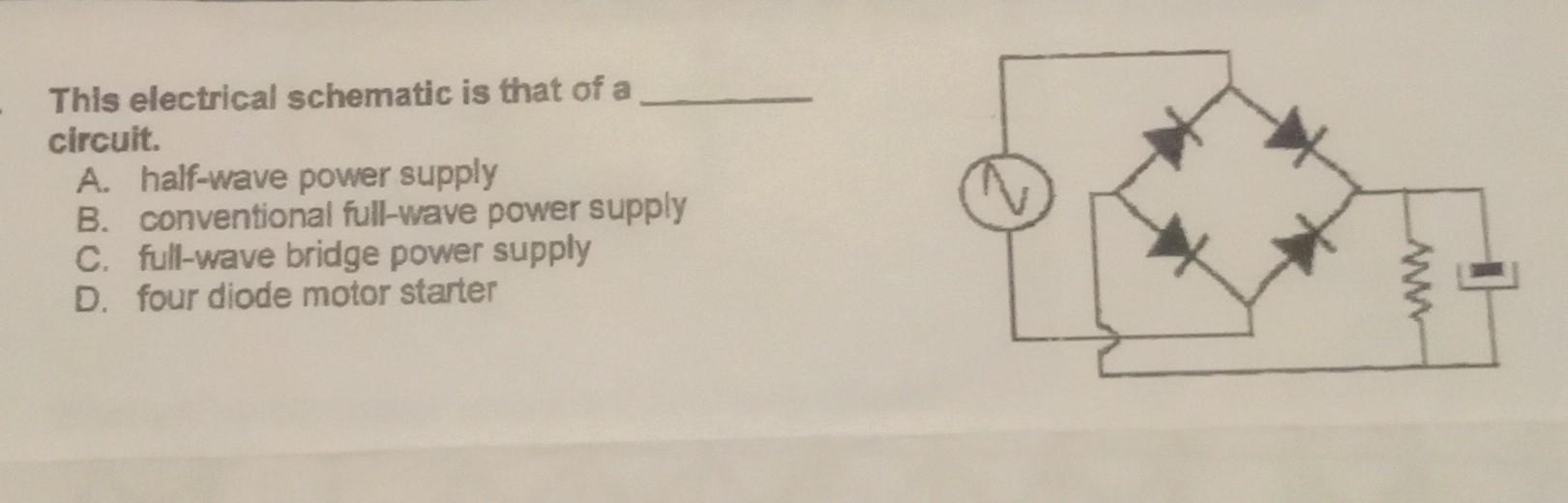 Solved This electrical schematic is that of a circuit. A. | Chegg.com