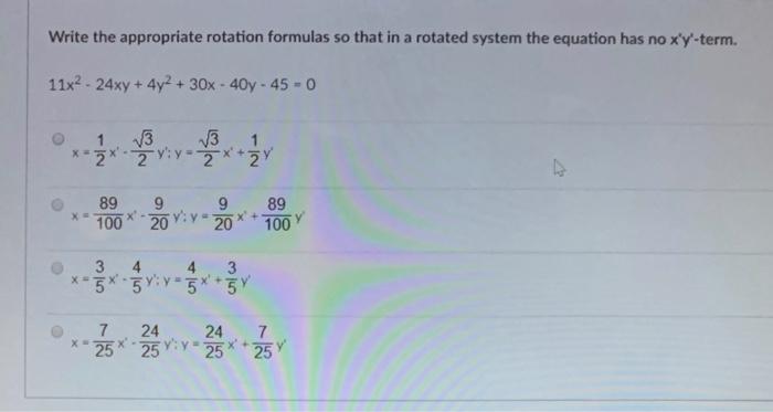 Solved Write The Appropriate Rotation Formulas So That In Chegg Com