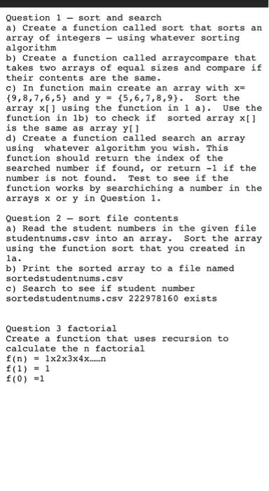 Solved Question 1 - sort and search a) Create a function | Chegg.com