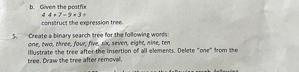 Solved 44+7−9×3÷ construct the expression tree. 5. Create a | Chegg.com