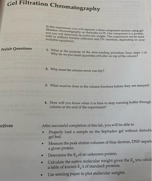 Solved Gel Filtration Chromatography In this experiment, you