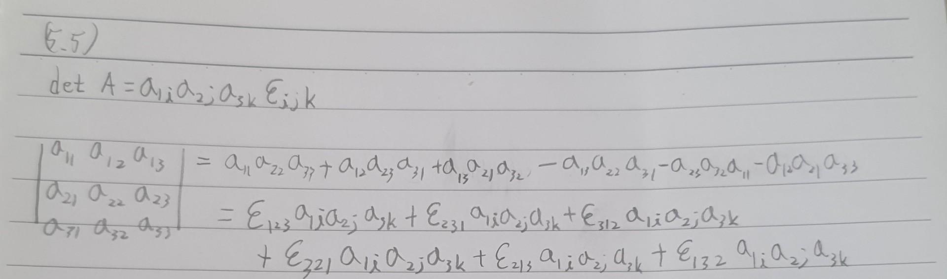 Solved ϵαβγdetA=aαiaβjaγkϵijkdetA=a1ia2;a3kεijk | Chegg.com