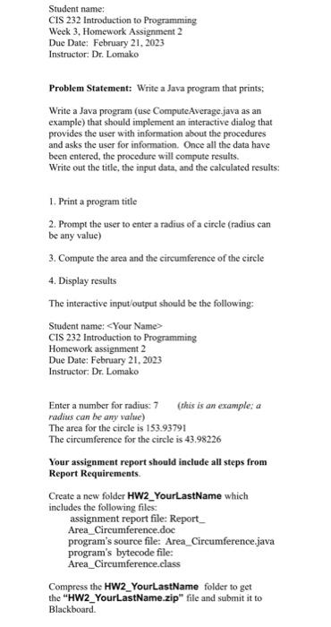 Solved CIS 232 Introduction to Programming Week 3, Homework | Chegg.com