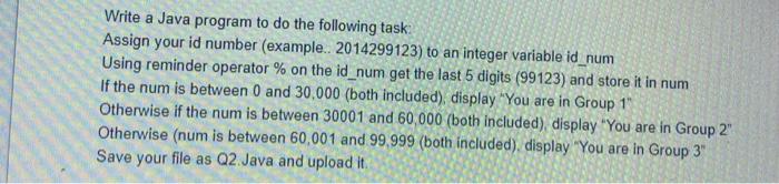 Solved Write a Java program to do the following task Assign | Chegg.com
