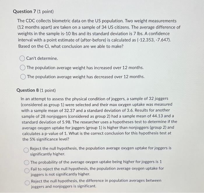 Solved Question 7 (1 point) The CDC collects biometric data