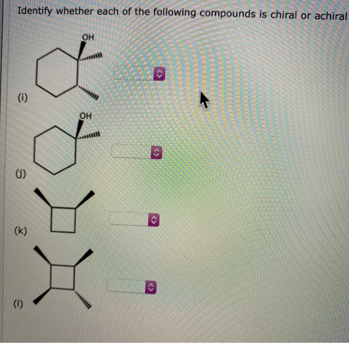 Solved Identify whether each of the following compounds is | Chegg.com