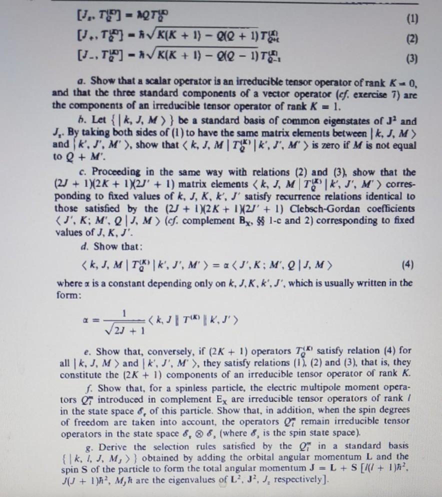 Solved 8 irreducible tensor operator wigner eckart theorem chegg