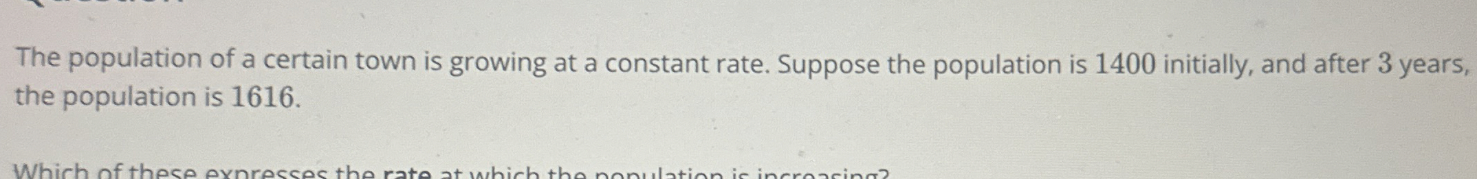 Solved The population of a certain town is growing at a | Chegg.com