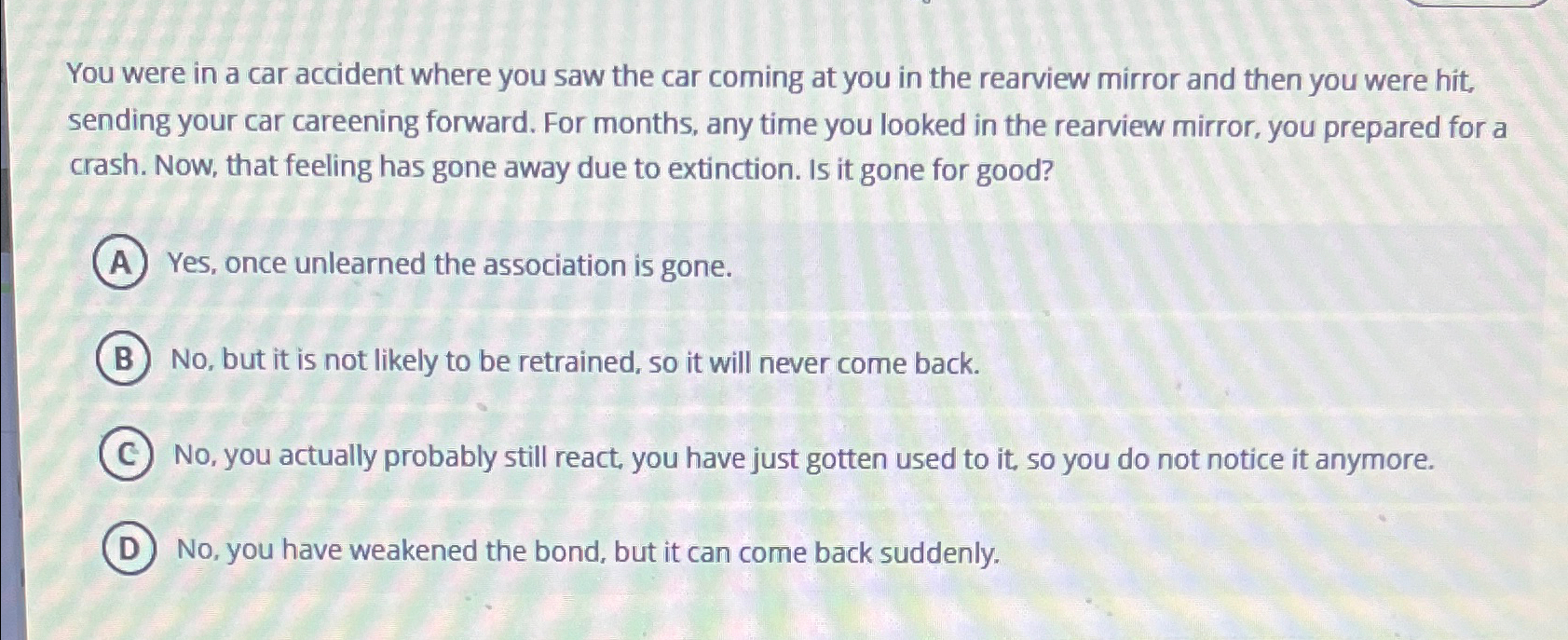 Solved You were in a car accident where you saw the car | Chegg.com