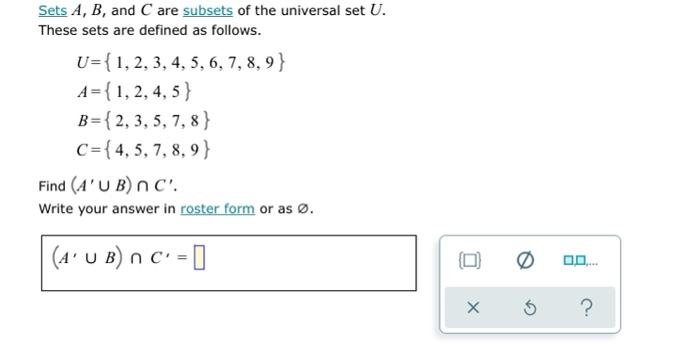 Solved Sets A, B, and C are subsets of the universal set U. | Chegg.com