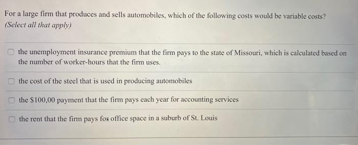 Solved For A Large Firm That Produces And Sells Automobiles Chegg Com