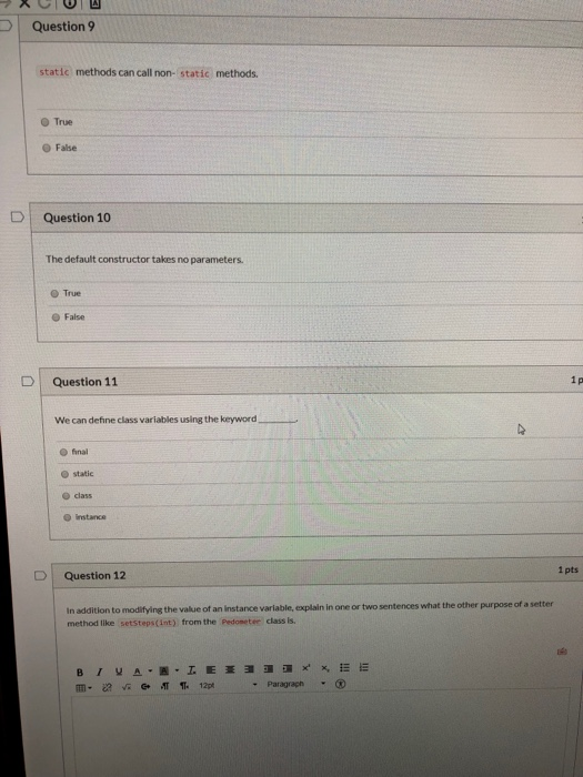 Solved Question 1 Static data belong to the class, rather | Chegg.com