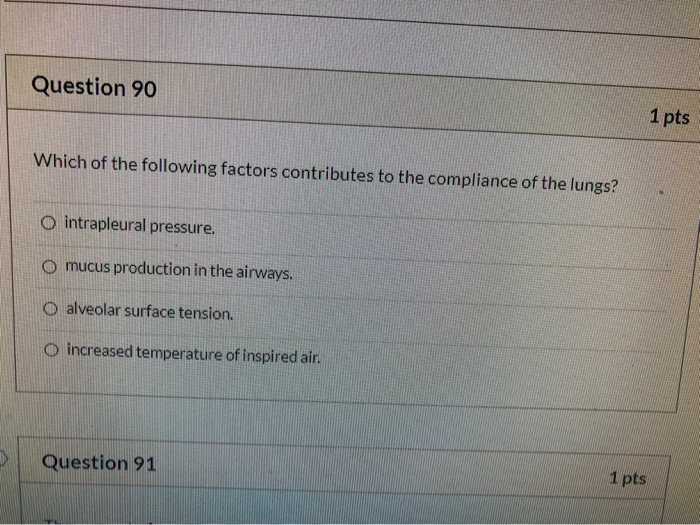 Solved Question 90 1 pts Which of the following factors | Chegg.com