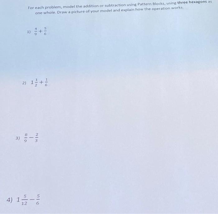 Solved For each problem, model the addition or subtraction | Chegg.com
