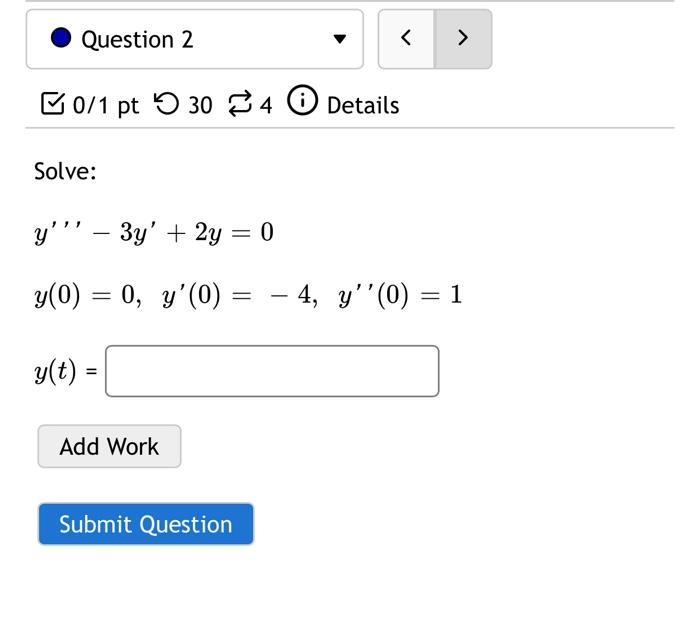 Solved Question 2 B0 1 Pt 5 30 3 4 Details Solve Y