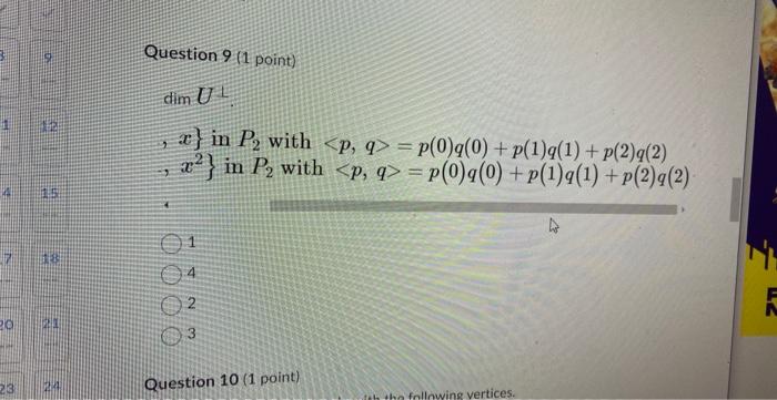 Solved Given U find the dimU⊥ U=span{1,x} in P2 with | Chegg.com