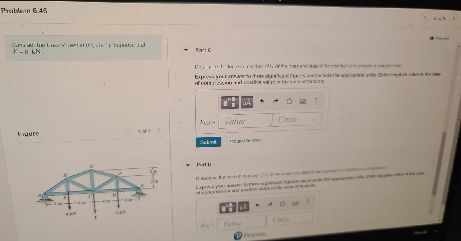 Solved Problem 6.46 4 of 5 Review Consider the truss shown | Chegg.com