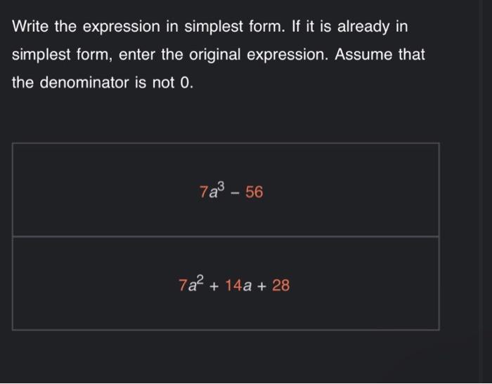 Solved Write the expression in simplest form. If it is | Chegg.com