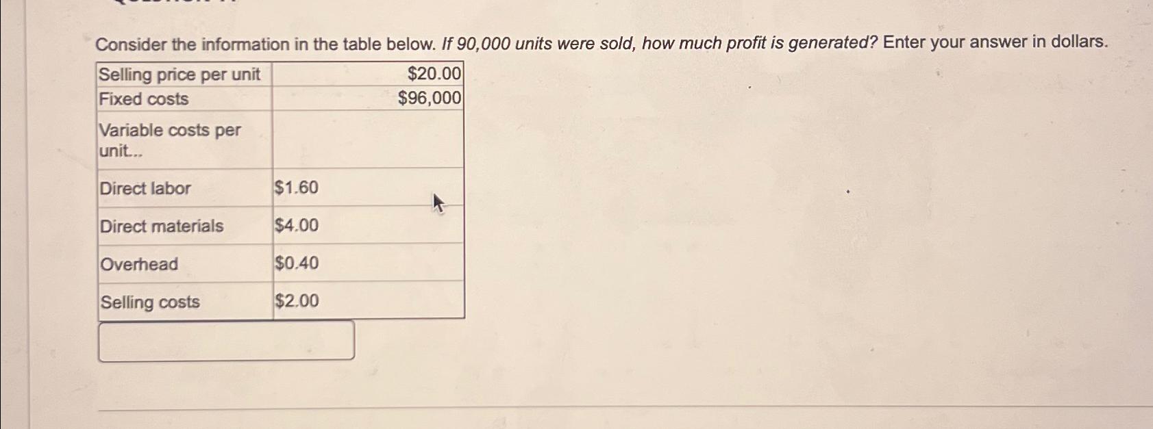 Solved Consider the information in the table below. If | Chegg.com