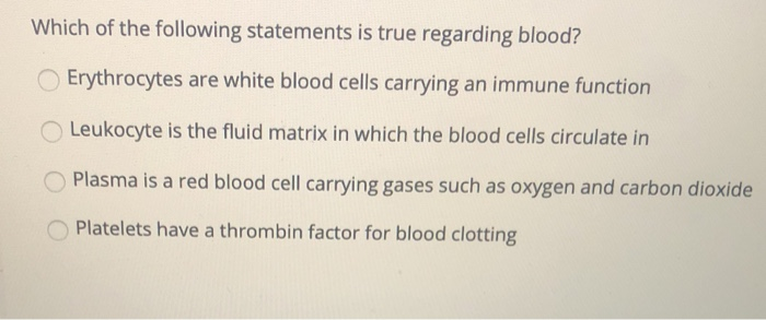 Which Statement Is True Regarding Lymphocytes Solved Which of the following statements is true regarding | Chegg.com