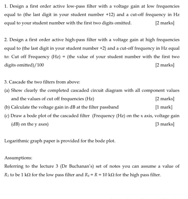 Solved 1. Design a first order active low-pass filter with a | Chegg.com