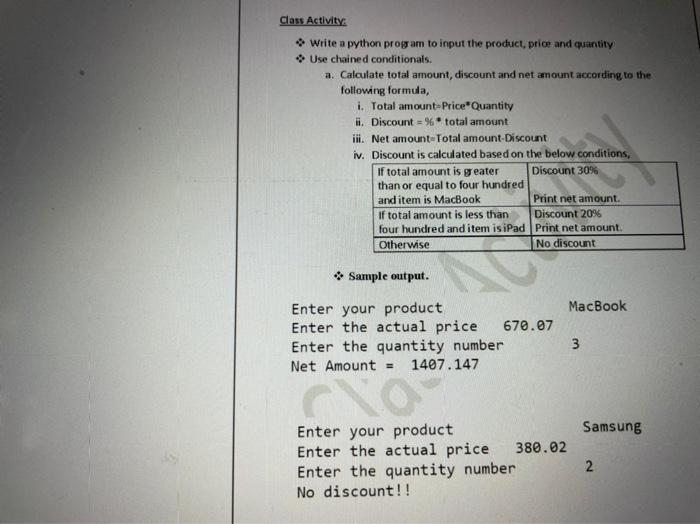 Solved Class Activity: Write a python program to input the | Chegg.com