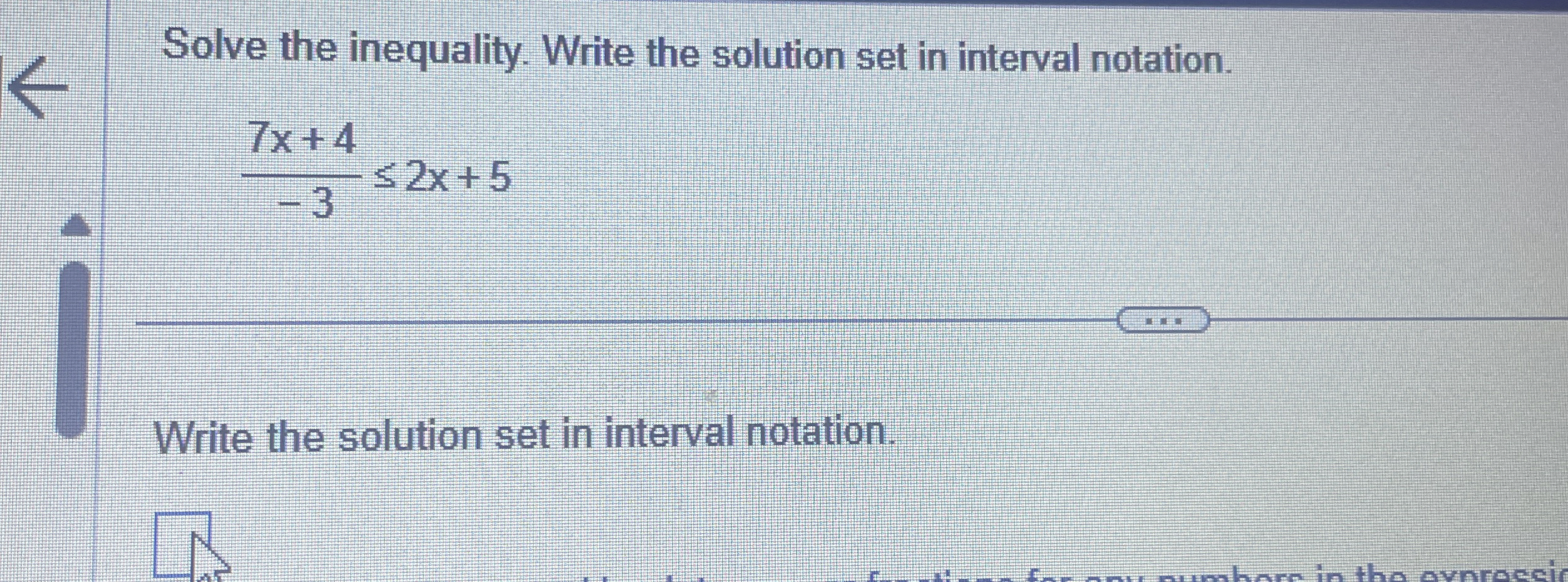 Solved Solve the inequality. Write the solution set in | Chegg.com