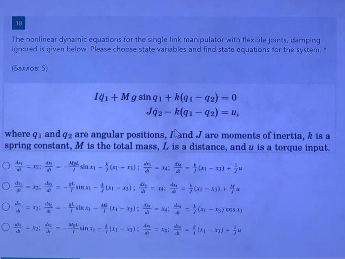 Solved 10 The nonlinear dynamic equations for the single | Chegg.com
