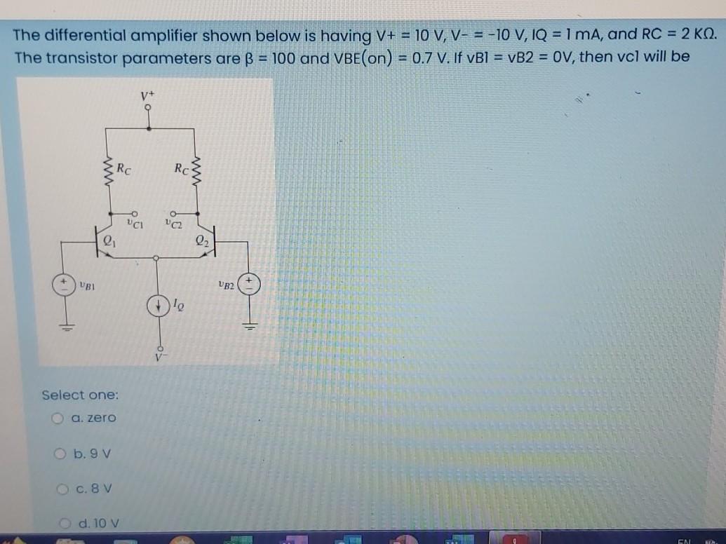 Solved The Differential Amplifier Shown Below Is Having V Chegg Com