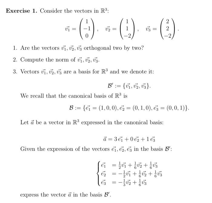 Solved Exercise 1. Consider the vectors in R3: -- -- -- 2 2 | Chegg.com