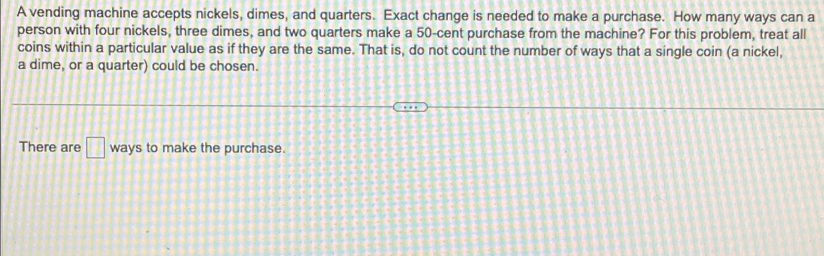 Do vending machines take dimes