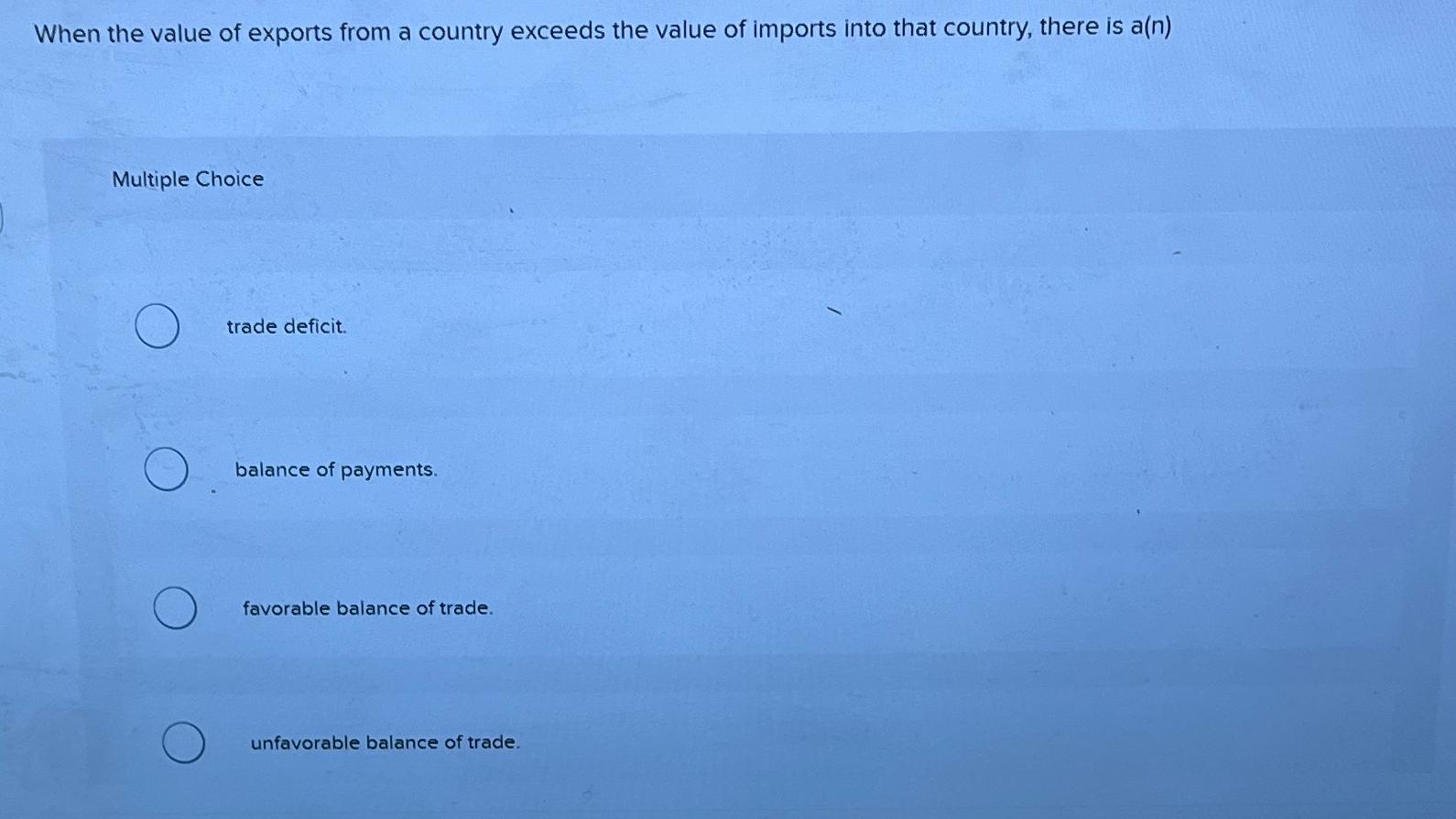 Solved When the value of exports from a country exceeds the | Chegg.com