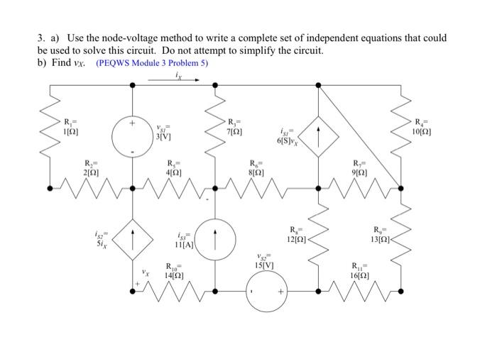 Solved 3. a) Use the node-voltage method to write a complete | Chegg.com