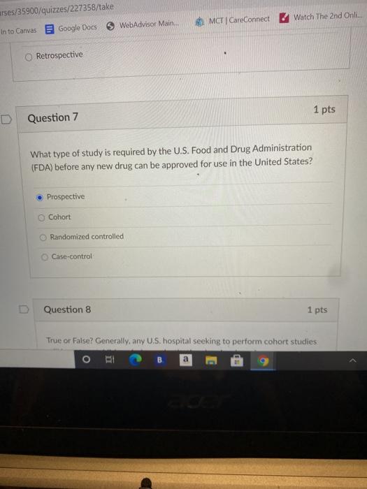 Solved Question 2 1 Pts What Type Of Study Is Characterized Chegg