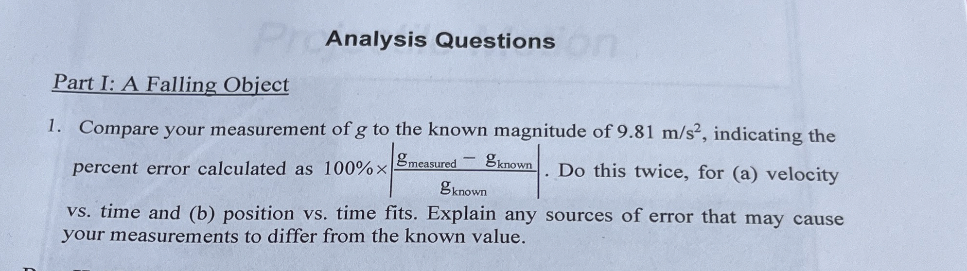 Part I: A Falling ObjectCompare your measurement of g | Chegg.com