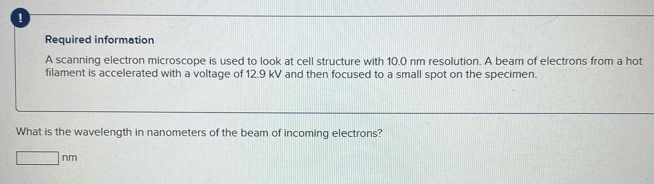 Solved !Required informationA scanning electron microscope | Chegg.com