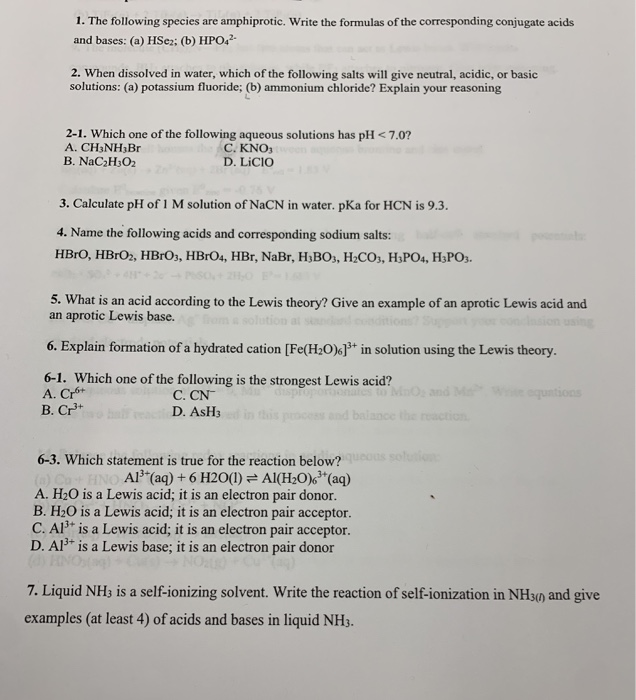 Solved 1. The following species are amphiprotic. Write the | Chegg.com