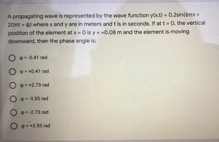 Solved A propagating wave is represented by the wave | Chegg.com