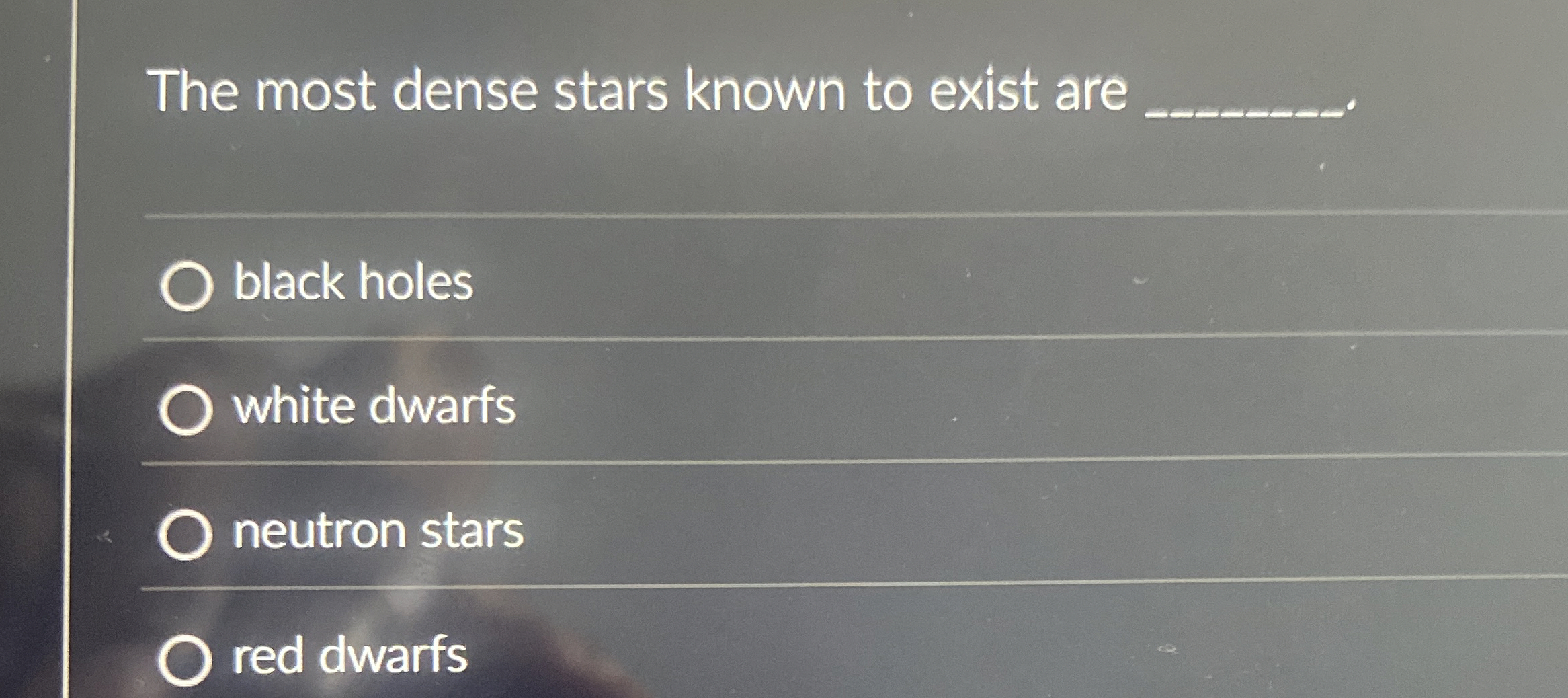 Solved The most dense stars known to exist are q,black | Chegg.com