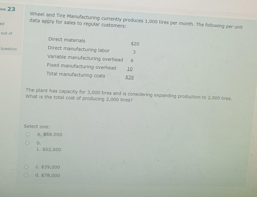 Solved Fon 23 Wheel and Tire Manufacturing currently