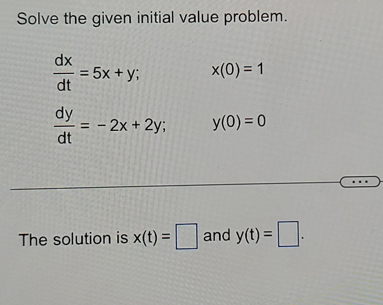 Solved Solve the given initial value | Chegg.com